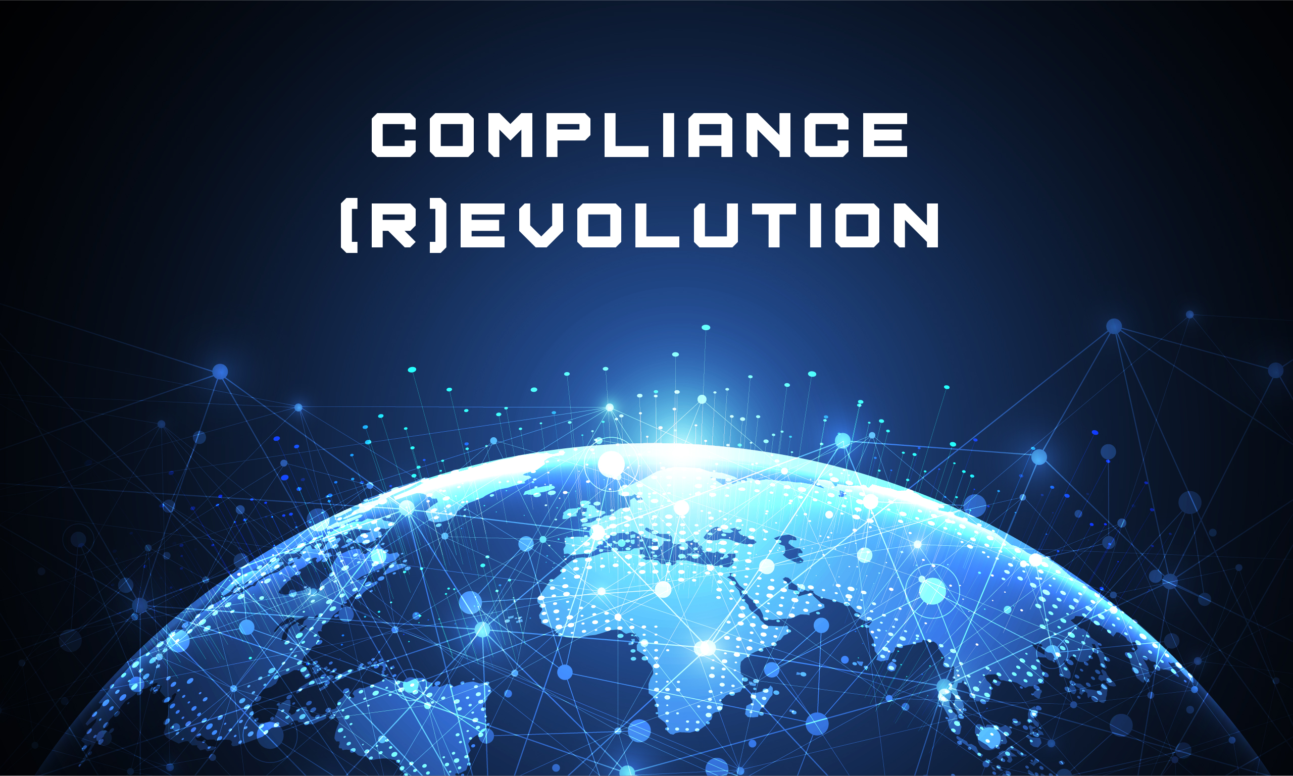 SAVE THE DATE for COMPLIANCE (R)EVOLUTION